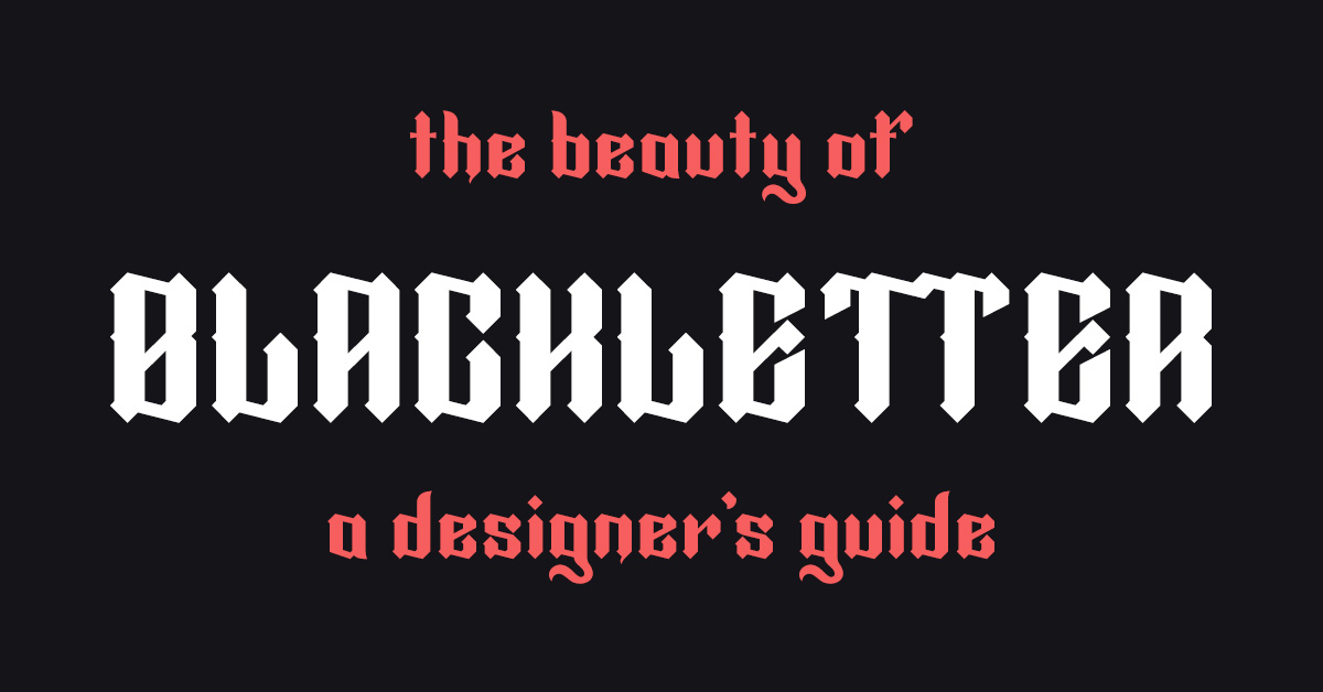 blackletter typography guide